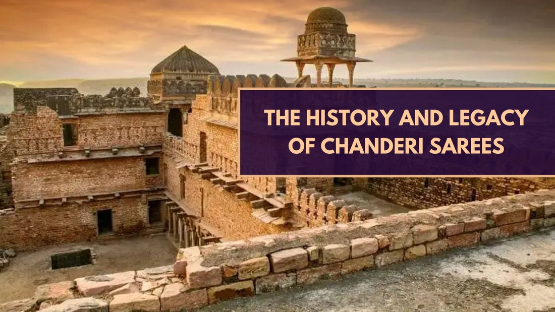 The History and Legacy of Chanderi Sarees