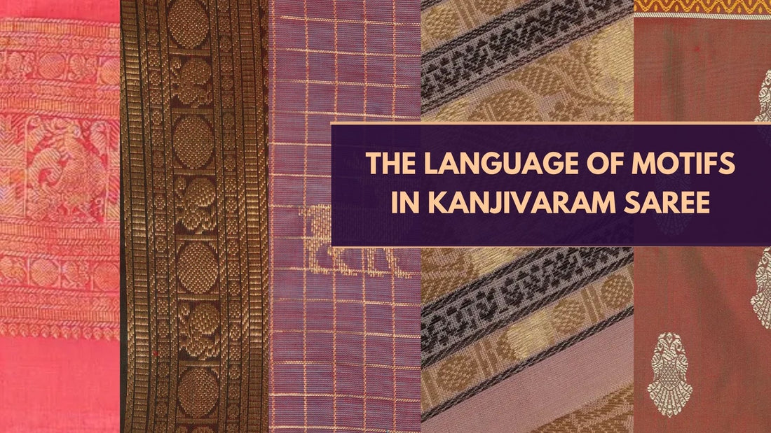 The Language of Motifs: Stories Woven Into Every Kanjivaram Saree
