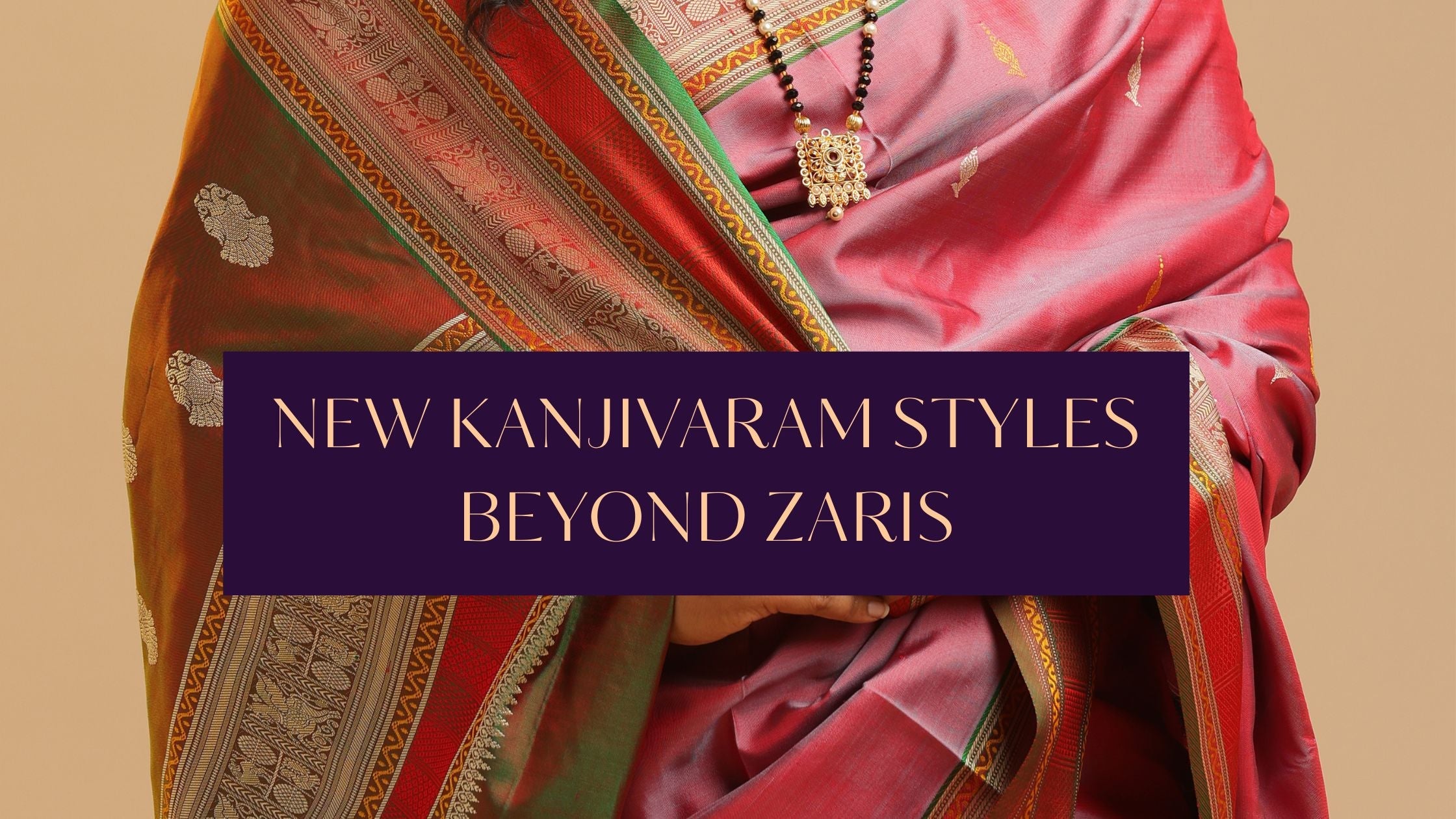 Beyond the Zari: How Modern Brides Are Redefining Kanjivaram with Zero-Zari Elegance
